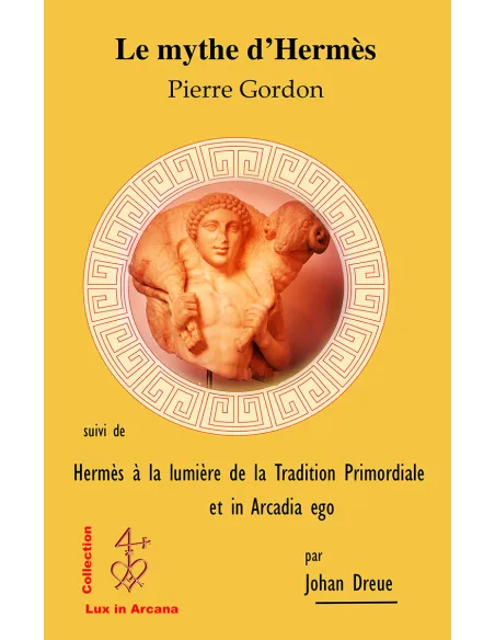 livres|esoterisme|Toysondor|Le mythe d’Hermès|30,00&nbsp;€|Livres