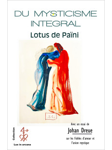 Du mysticisme intégral Lotus de Païni