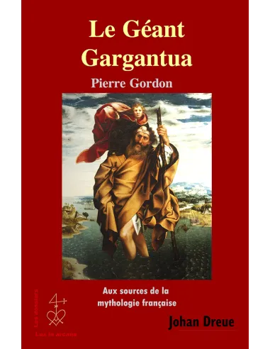 livres|esoterisme|Toysondor|Le géant Gargantua et ses origines|39,00&nbsp;€|Livres