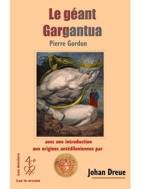 Le géant Gargantua et ses origines