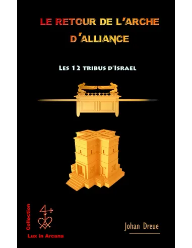 livres|esoterisme|Toysondor|Le retour de l’Arche d’Alliance|25,00&nbsp;€|Livres