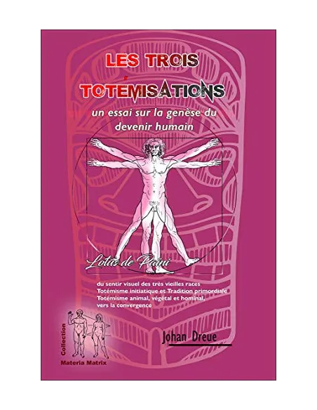 livres|esoterisme|Toysondor|Les trois totémisations|32,00&nbsp;€|Livres