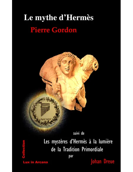 Hermès mythe et réalité